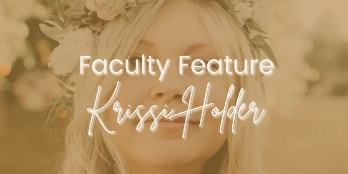 Faculty Feature: Krissi Holder